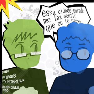 preso (feat. YOUNGBRUH)