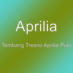 Tembang Tresno Aprilia Putri