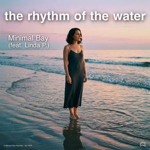 The Rhythm Of The Water (feat. Linda P.)