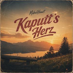 Kaputt´s Herz