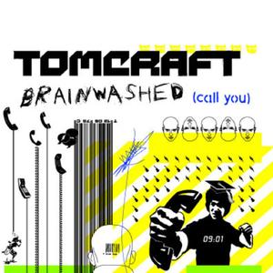Brainwashed (Call You) (Radio Edit)