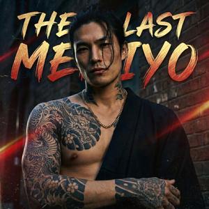 The Last Meiyo