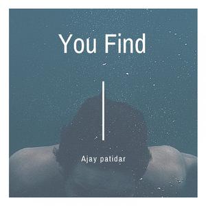 You Find