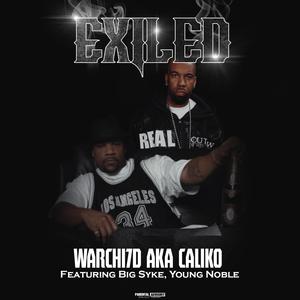 Exiled (feat. Big Syke, Young Noble & Stephen Scott)