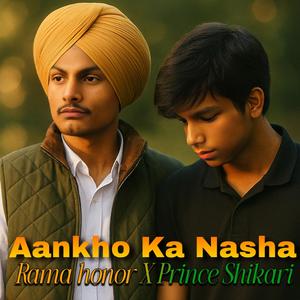Aankho Ka Nasha