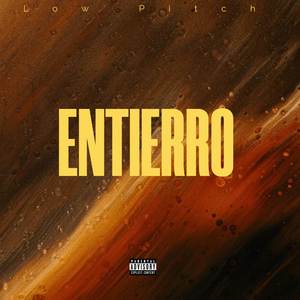 Entierro (Low Pitch)