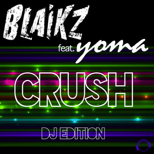 Crush (David Jedom & BlackBonez Remix)