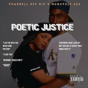 Poetic Justice (feat. Monopoly Gee)