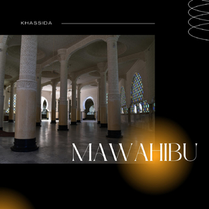 Mawahibu (feat. Hizbut Tarqiyyah)