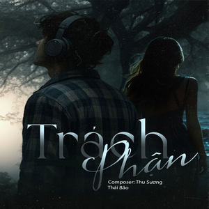 Trách Phận (Orrin Style Remix)
