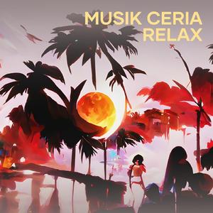 Musik Ceria Relax