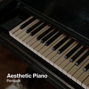 Aesthetic Piano