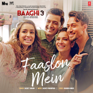 Faaslon Mein (From "Baaghi 3")