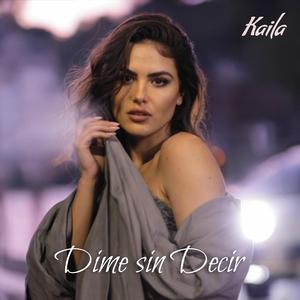 Dime Sin Decir