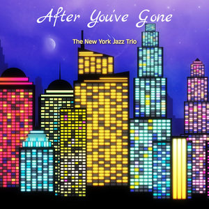 After You've Gone (Instrumental Version)