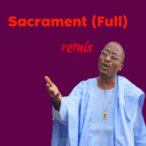 Sacrament (Full), Pt. 2 (Radio Edit)