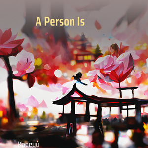 A Person Is