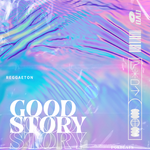 [reggaeton] "GOOD STORY" 雷击顿 type beat