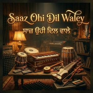 Saaz Ohi Dil Waley