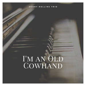 I'm an Old Cowhand