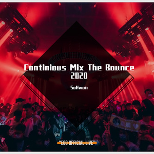 Continious Mix The Bounce 2020