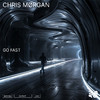 Chris Morgan - Go Fast