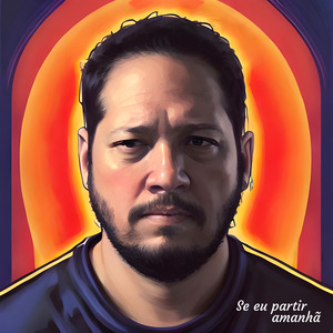 Se Eu Partir Amanhã