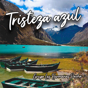 Tristeza Azul