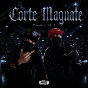 Corte Magnate (feat. ElKi12)
