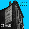 Deda - 24 Hours