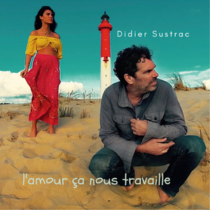 L'amour ça nous travaille