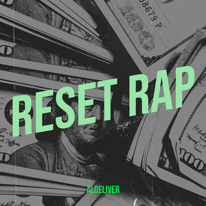 Reset Rap