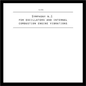 Symphony n.1 for oscillators and internal combustion engine vibrations (live at Athens Biennale) (live at Athens Biennale)