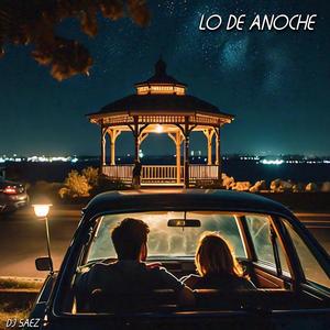 Lo De Anoche
