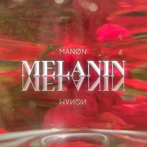 MELANIN