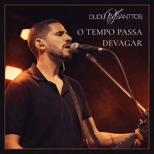 O Tempo Passa Devagar