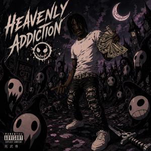 Heavenly addiction