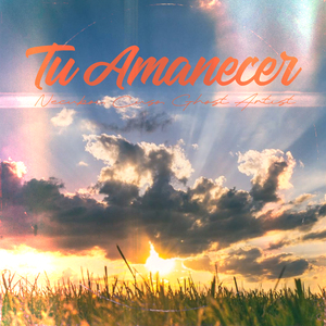 Tu Amanecer