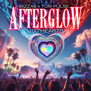 Afterglow (100 Hearts) (Extended)