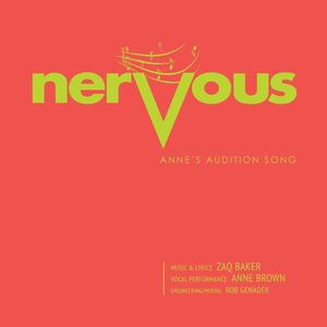 Nervous (Anne's Audition Song) [Original Cast Recording] (feat. Anne Brown)