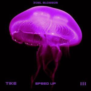 Tike (Speed Version)