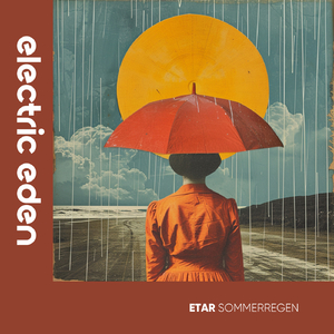 Sommerregen (Rain Trance Edit)