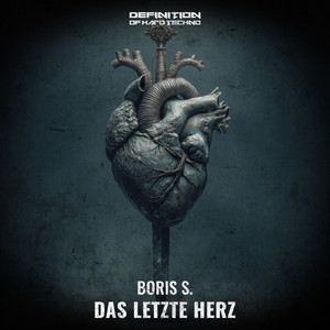 Das Letzte Herz (Original Mix)