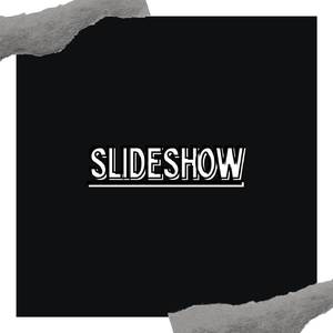Slideshow