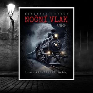Noční vlak - část I.
