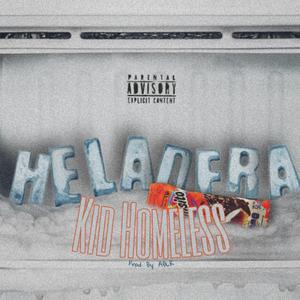 Heladera (feat. Kid Homeless)