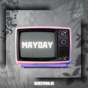 MAYDAY