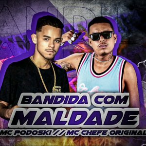 Bandida Com Maldade