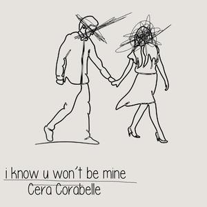 i know u won't be mine
