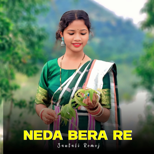 Neda Bera Re
